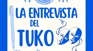 Entrevista del Tuko: Gabriela Molina y Fundación Plato Lleno. Liana Mehmet; EscriViendo: Grafología. Bernardo Arancibia y Casa Grito; un hogar para el teatro. 1