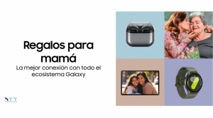 Samsung presenta una guía de regalos para celebrar a mamá 1