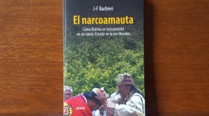 Libro “El Narcoamauta”: Morales alentó el narcotráfico