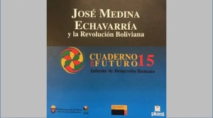 Grandes ensayos bolivianos: El problema social en el desarrollo económico de Bolivia