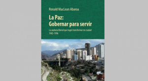 Ronald MacLean lanza libro sobre su gestión en la Alcaldía paceña